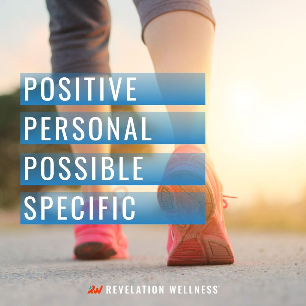 How to set goals for walking - positive, personal, possible, and specific